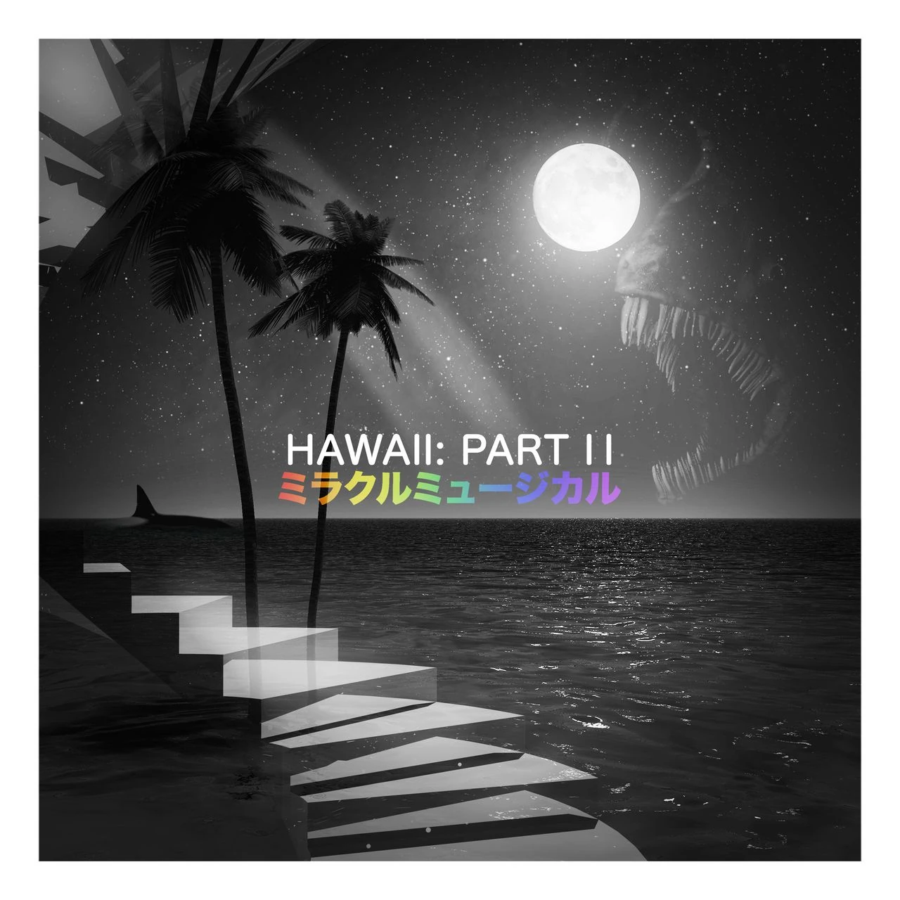 Hawaii Part II